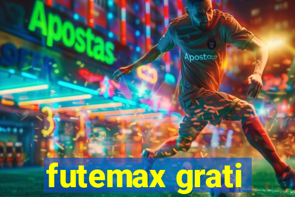 futemax grati